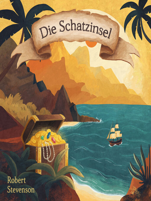 Title details for Die Schatzinsel by Robert Louis Stevenson - Available